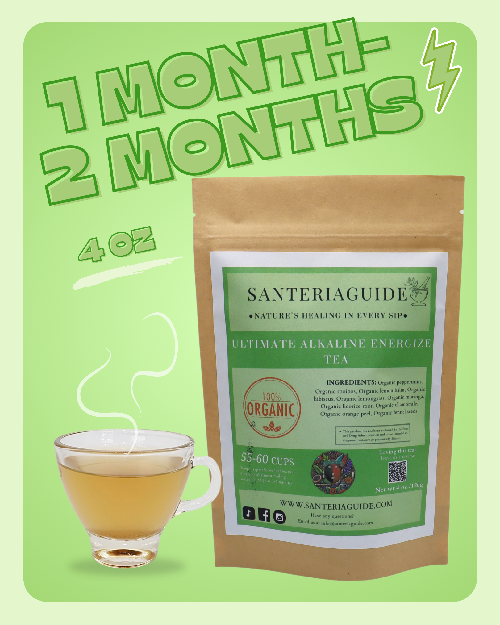 A green advertisement for SanteriaGuide's Ultimate Alkaline Energize Tea features a brown paper package labeled "100% Organic" and a clear glass cup of tea. Text highlights "1 Month - 2 Months," "4oz," and "55-60 cups." Ingredients are listed on the packaging, promoting both Detoxification and Digestive Support.